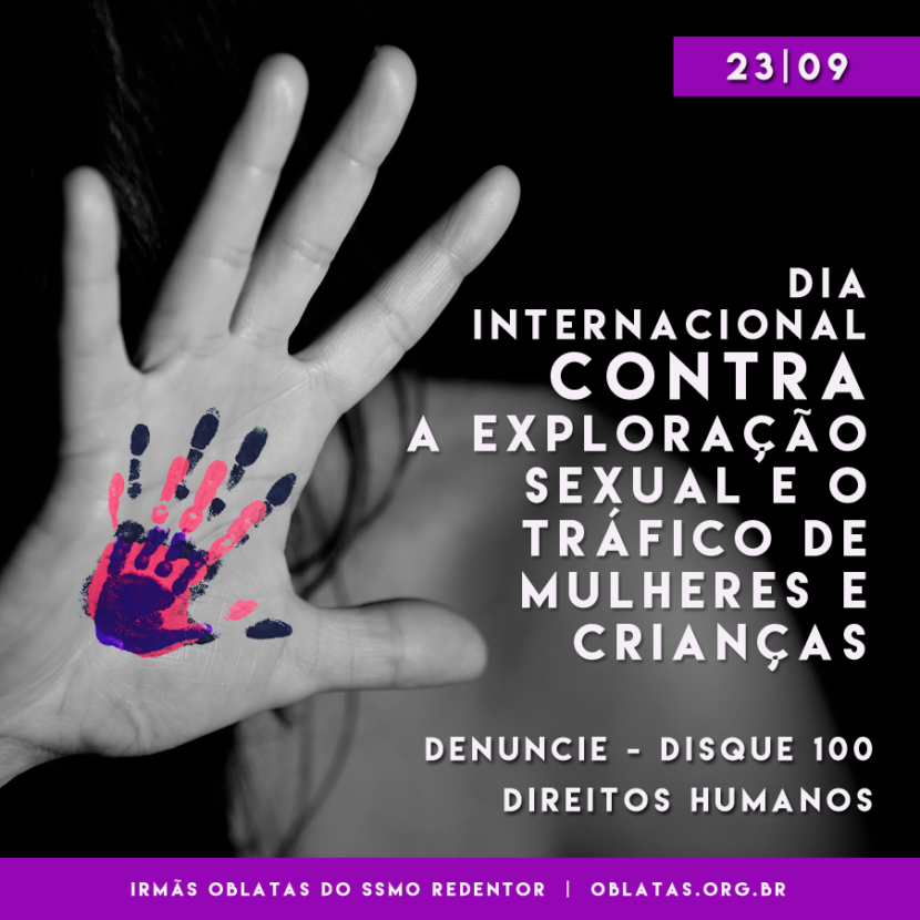 2309 Dia Internacional Contra A Exploração Sexual E O Tráfico De Mulheres E Crianças